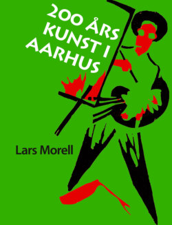 200 ars kunst i Aarhus