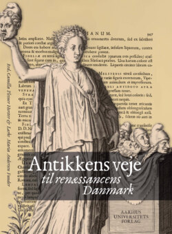Antikkens veje til renAessancens Danishmark