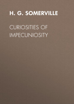 Curiosities of Impecuniosity