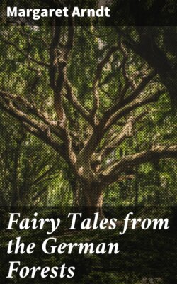 Fairy Tales from the German Forests