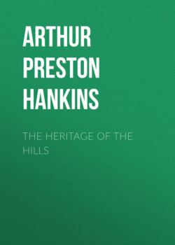 The Heritage of the Hills