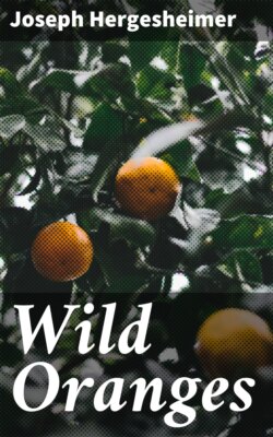 Wild Oranges