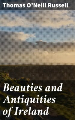 Beauties and Antiquities of Ireland