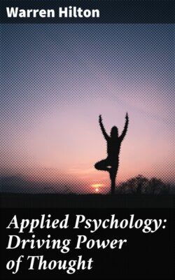 Applied Psychology: Driving Power of Thought