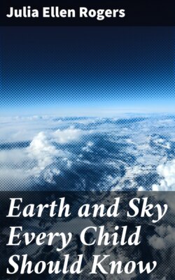 Earth and Sky Every Child Should Know