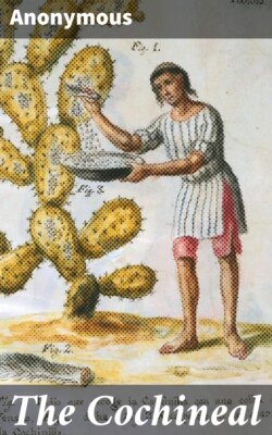 The Cochineal