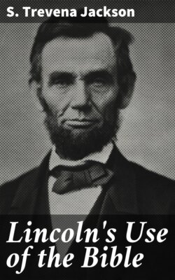 Lincoln's Use of the Bible