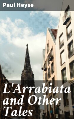 L'Arrabiata and Other Tales