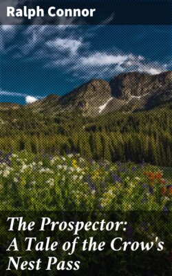 The Prospector: A Tale of the Crow's Nest Pass