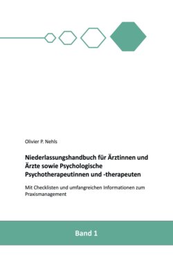 Niederlassungshandbuch für Ärztinnen und Ärzte sowie Psychologische Psychotherapeutinnen und Psychotherapeuten