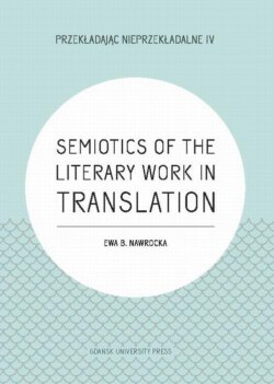 Semiotics of the Literary Work in Translation