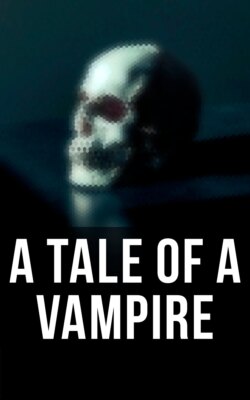 A Tale of a Vampire