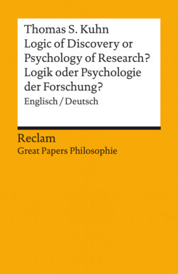 Logic of Discovery or Psychology of Research? / Logik oder Psychologie der Forschung? Englisch/Deutsch