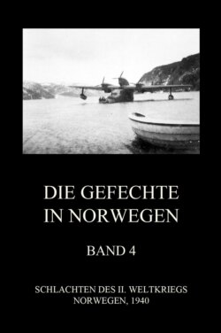 Die Gefechte in Norwegen, Band 4