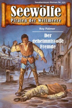 Seewölfe - Piraten der Weltmeere 151