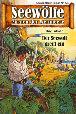 Seewölfe - Piraten der Weltmeere 341