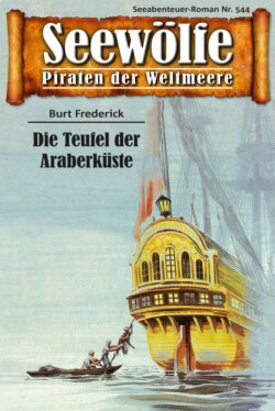 Seewölfe - Piraten der Weltmeere 544