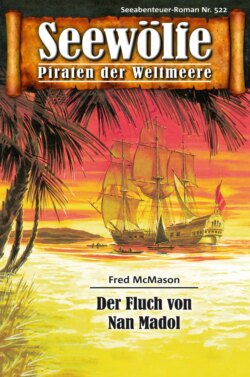 Seewölfe - Piraten der Weltmeere 522