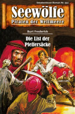 Seewölfe - Piraten der Weltmeere 551