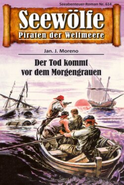 Seewölfe - Piraten der Weltmeere 614