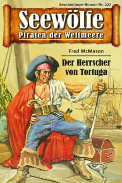 Seewölfe - Piraten der Weltmeere 227
