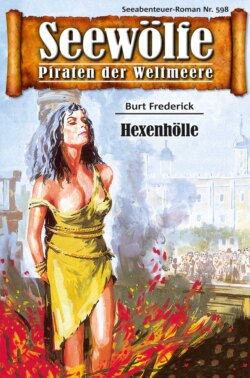 Seewölfe - Piraten der Weltmeere 598