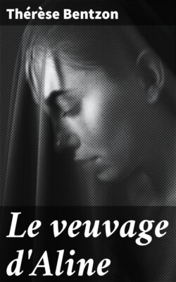 Le veuvage d'Aline