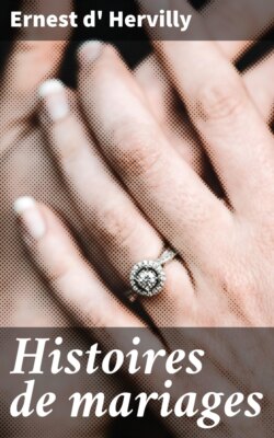 Histoires de mariages