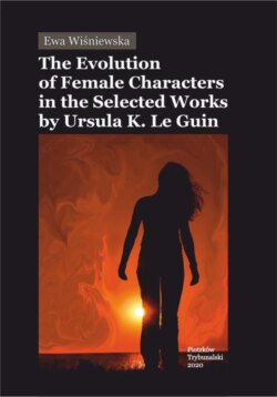 The Evolution of Female Characters in the Selected Works by Ursula K. Le Guin