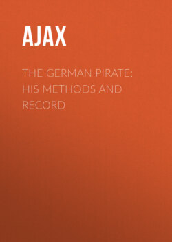 The German Pirate: His Methods and Record