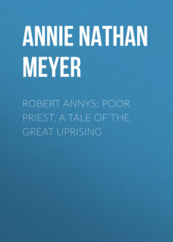 Robert Annys: Poor Priest. A Tale of the Great Uprising