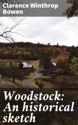 Woodstock: An historical sketch