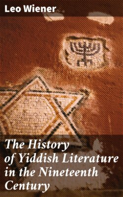 The History of Yiddish Literature in the Nineteenth Century