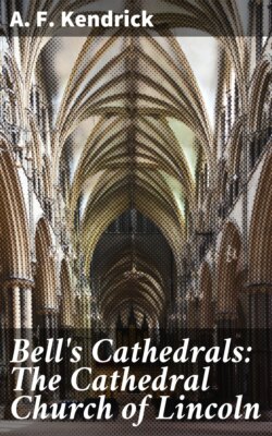 Bell's Cathedrals: The Cathedral Church of Lincoln