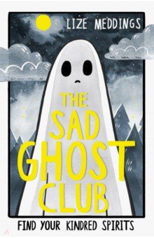 The Sad Ghost Club. Volume 1