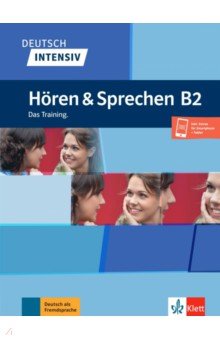 Deutsch intensiv Hoeren und Sprechen B2