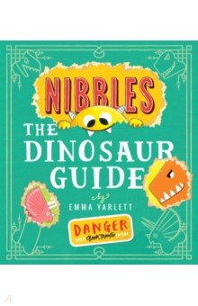 Nibbles the Dinosaur Guide