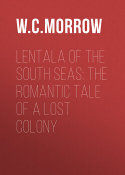 Lentala of the South Seas: The Romantic Tale of a Lost Colony