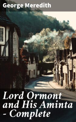 Lord Ormont and His Aminta — Complete