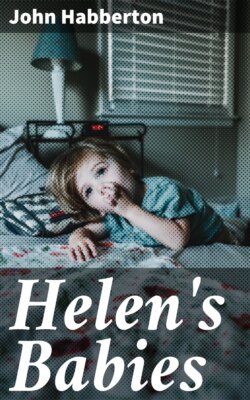 Helen's Babies