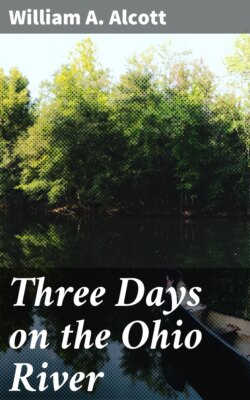 Three Days on the Ohio River