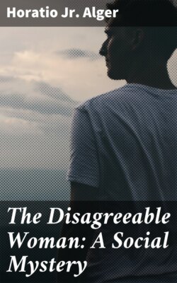 The Disagreeable Woman: A Social Mystery