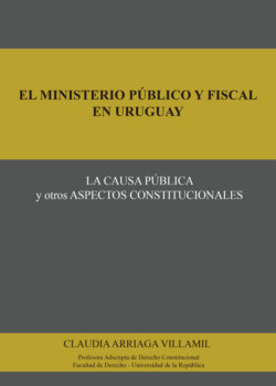 El ministerio público y fiscal en Uruguay