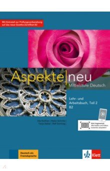 Aspekte neu B2. Teil 2. Mittelstufe Deutsch. Lehr- und Arbeitsbuch + CDs