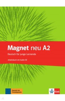 Magnet neu A2. Deutsch fur junge Lernende. Arbeitsbuch + Audio-CD