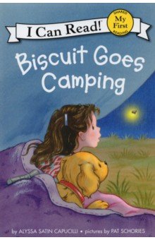 Biscuit Goes Camping (My First I Can Read)