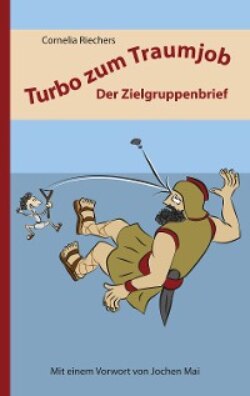 Turbo zum Traumjob: Der Zielgruppenbrief