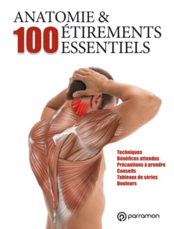 Anatomie & 100 étirements essentiels