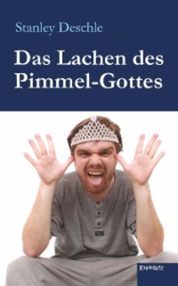 Das Lachen des Pimmel-Gottes