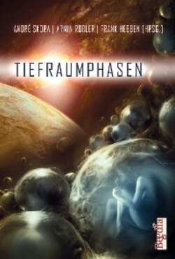 Tiefraumphasen